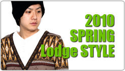 2010 Lodge STYLE